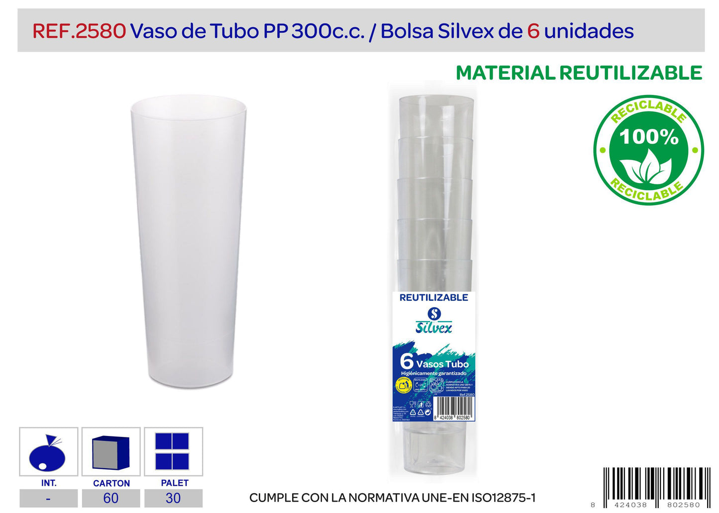 Pack 6 vaso tubo reutilizable pp